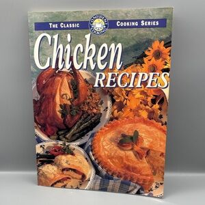 Chicken Recipes Book - Classic Cooking Series - 2/$20